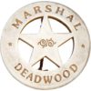 Deadwood Marshal Badge