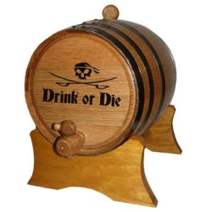 Pirate's Drink or Die 2 Liter Oak Barrel