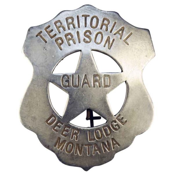 Deer Lodge Montana Prison Guard Badge