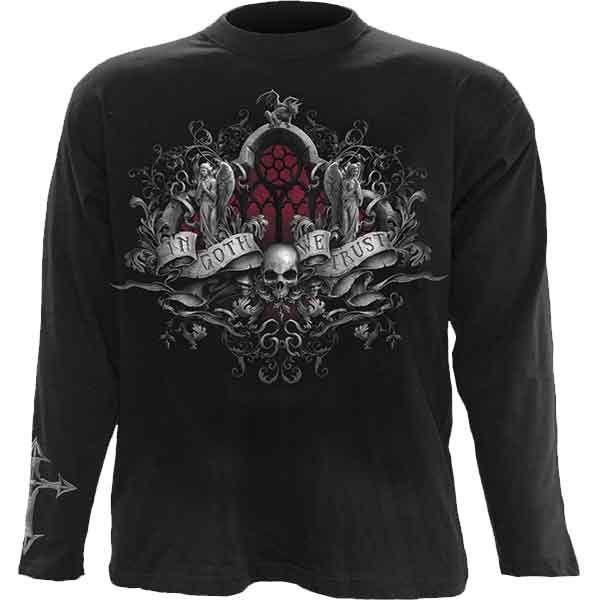 In Goth We Trust Long Sleeve T-Shirt