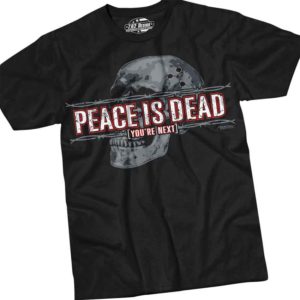 Peace Is Dead T-Shirt