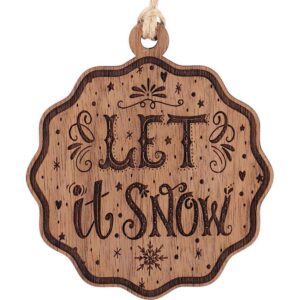 Let It Snow Wooden Christmas Ornament