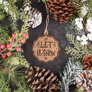 Let It Snow Wooden Christmas Ornament